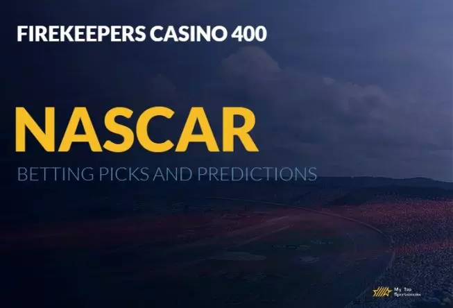 2024 FireKeepers Casino 400 Winner Betting Picks and Predictions