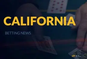 California Betting Updates