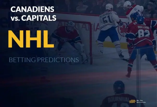 Canadiens vs. Capitals NHL betting picks and predictions