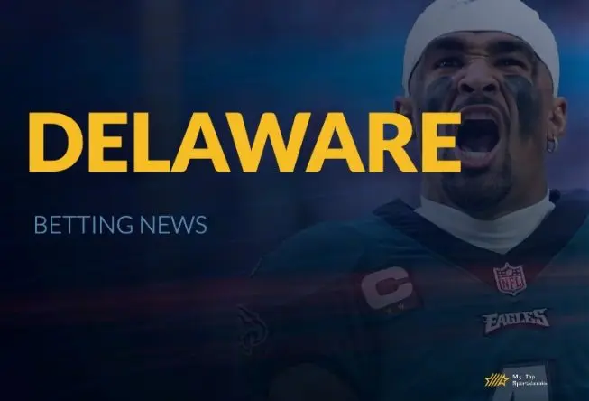 Delaware May Betting Update