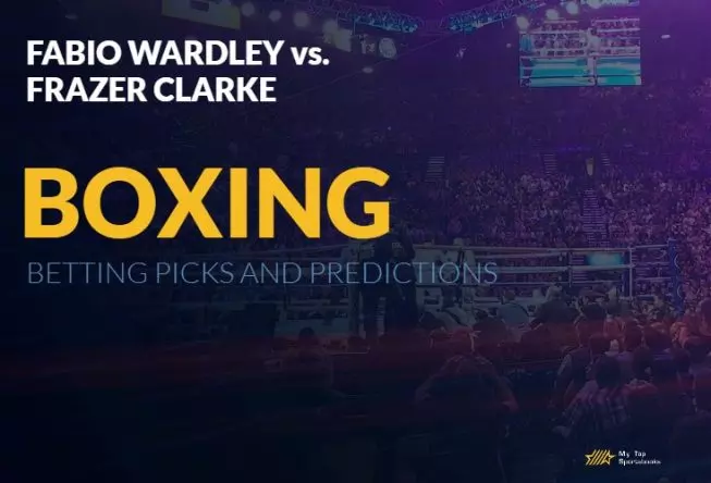 Fabio Wardley vs Frazer Clarke 2 Betting Picks 10-12-2024