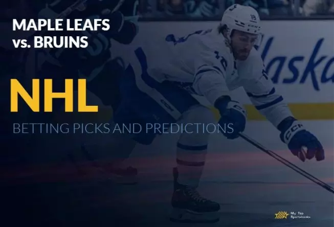 Toronto Maple Leafs vs Boston Bruins NHL Betting Picks