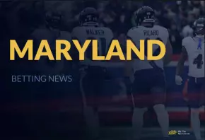 Maryland betting updates