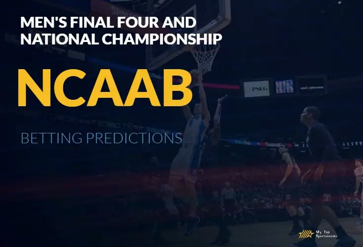 Men's Final Four and National Championship NCAA Betting Picks