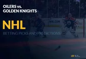 Oilers vs. Golden Knights NHL Betting Picks