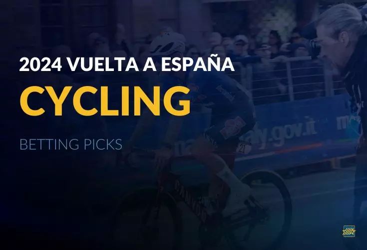 Vuelta a España 2024 Betting Picks