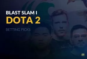 BLAST Slam I betting picks