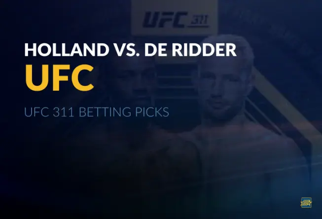 UFC 311: Holland vs. De Ridder betting Picks