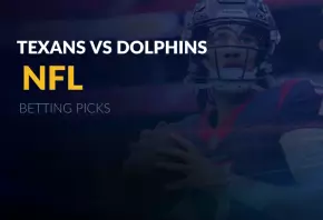 Texans vs Dolphins Picks