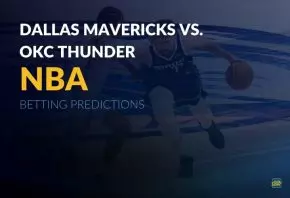 NBA: Dallas Mavericks vs. OKC Thunder Betting Predictions