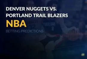 NBA: Denver Nuggets vs. Portland Trail Blazers Betting Predictions