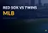 Red Sox v Twins MLB Betting Picks 07-28-25