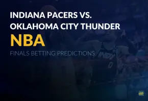 Indiana Pacers vs. Oklahoma City Thunder NBA Championship Betting Predictions