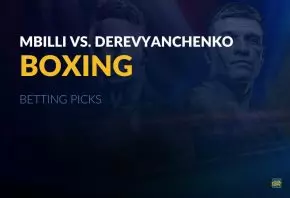 Mbilli vs. Derevyanchenko Boxing Picks