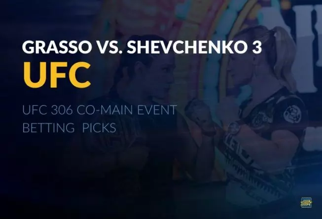 UFC 306 co-main event betting picks