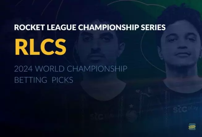 2024 RLCS World Championship Betting Picks