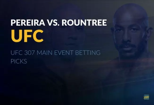 UFC 307 Main Event Betting Picks