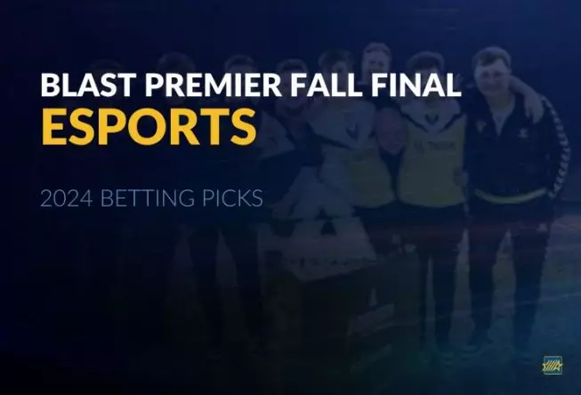 BLAST Premier Fall Final 2024 Betting Picks