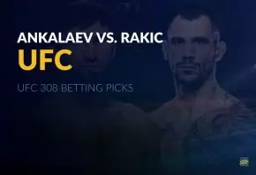 UFC 308 Ankalaev vs. Rakic betting picks