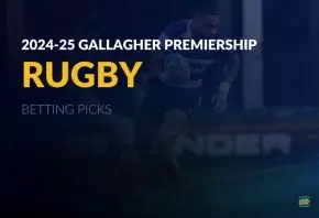 2024-25 Gallagher Premiership Rugby Championship betting picks