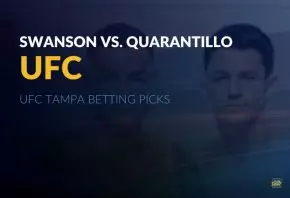 UFC Tampa - Swanson vs. Quarantillo Picks