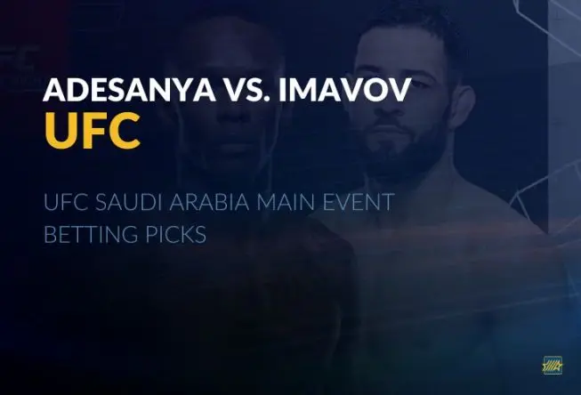 UFC Saudi Arabia Main Event Betting Picks