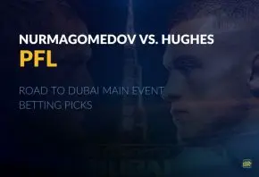 PFL Road to Dubai Main Event Betting Picks