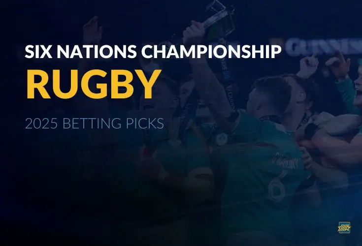 2025 Six Nations Championship Betting Picks