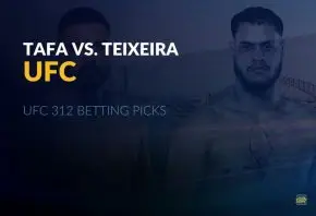UFC 312 Betting Picks: Tafa vs. Teixeira