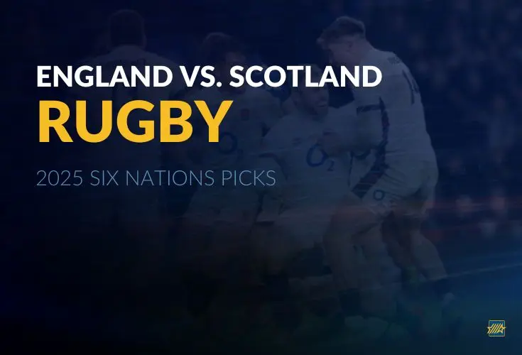2025 Six Nations Betting Odds - England Vs. Scotland