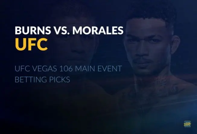 UFC Vegas 106 Main Event Betting Picks