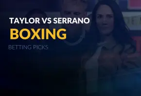 Taylor vs Serrano picks