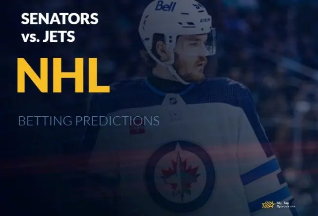 Senators vs Jets NHL Betting Picks