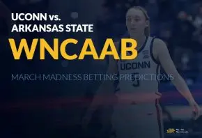 UConn vs. Arkansas State WNCAAB Betting Picks