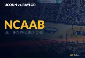 UConn vs. Baylor NCAAB Betting Picks
