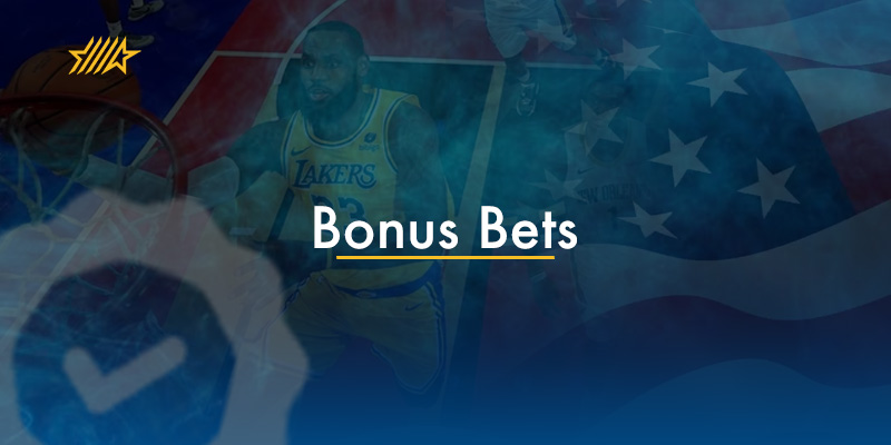 What Are Bonus Bets?
