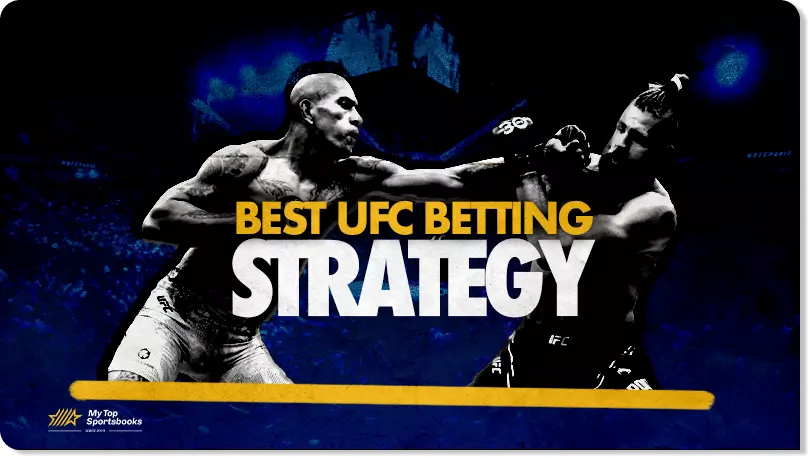 best ufc bettting strategy